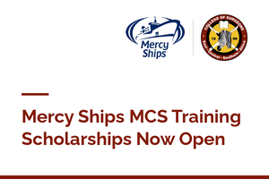 Mercy Ships MCS Training Scholarships Now Open
